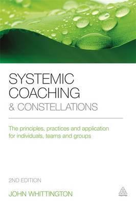SYSTEMIC COACHING AND CONSTELLATIONS