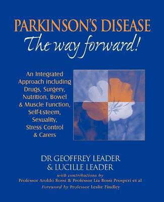 Parkinson's Disease - The Way Forward!