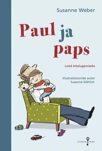 PAUL JA PAPS. LOOD ETTELUGEMISEKS