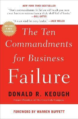 TEN COMMANDMENTS FOR BUSINESS FAILURE