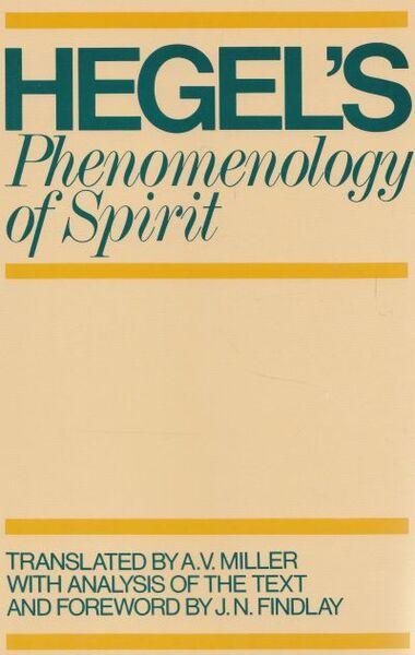 PHENOMENOLOGY OF SPIRIT