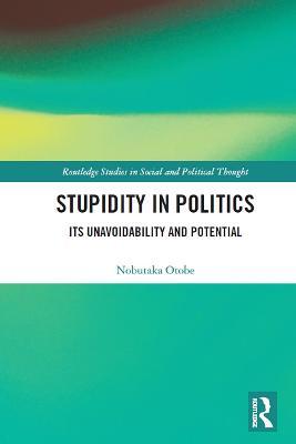 STUPIDITY IN POLITICS