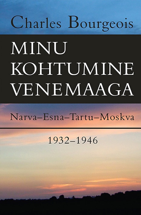 Minu kohtumine Venemaaga