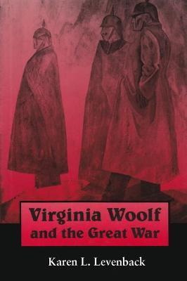 VIRGINIA WOOLF AND THE GREAT WAR