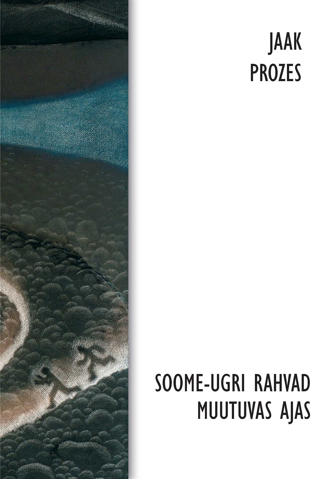 Soome-ugri rahvad muutuvas ajas