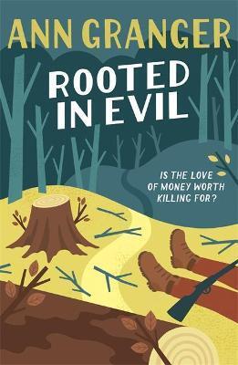 ROOTED IN EVIL (CAMPBELL & CARTER MYSTERY 5)