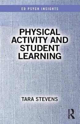 PHYSICAL ACTIVITY AND STUDENT LEARNING