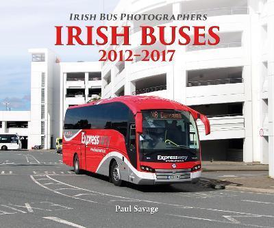 IRISH BUSES: 2012 - 2017
