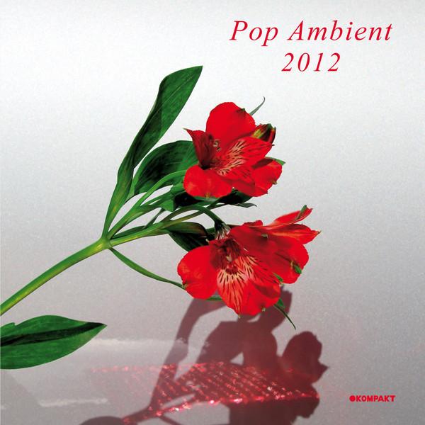 V/A - POP AMBIENT 2012 (2011) CD