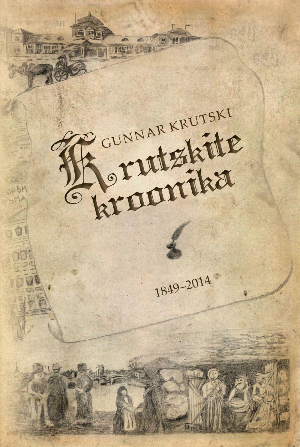 KRUTSKITE KROONIKA 1949-2014