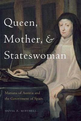 QUEEN, MOTHER, AND STATESWOMAN