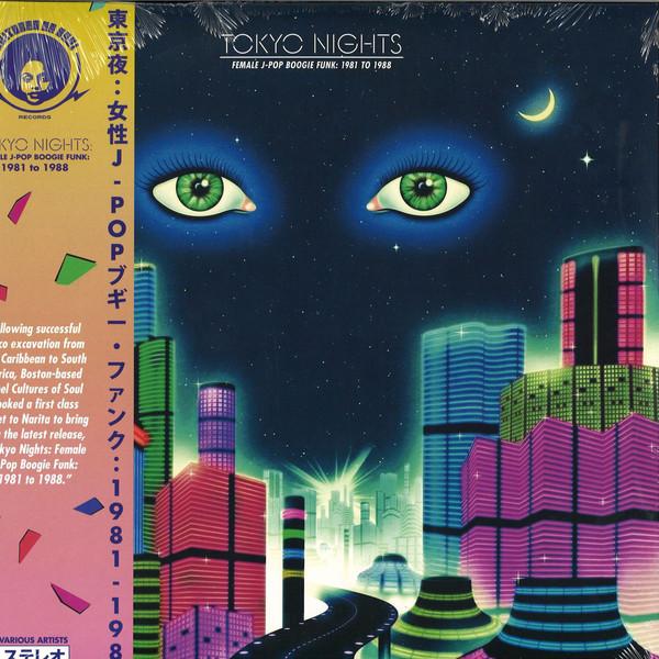 V/A - Tokyo Nights: Female J-Pop Boogie Funk 1981-88 (2017) 2LP
