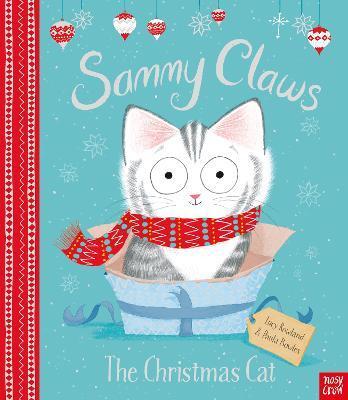 SAMMY CLAWS THE CHRISTMAS CAT
