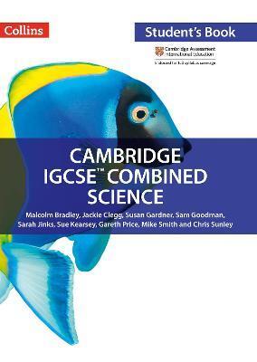 CAMBRIDGE IGCSE (TM) COMBINED SCIENCE STUDENT'S BOOK