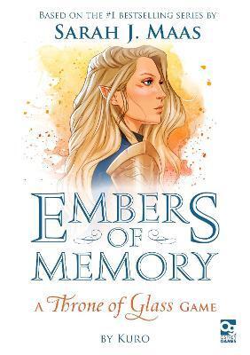 EMBERS OF MEMORY: A THRONE OF GLASS GAME