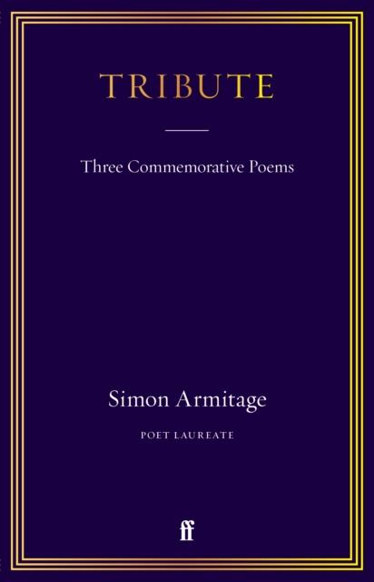Tribute: Three Commemorative Poems