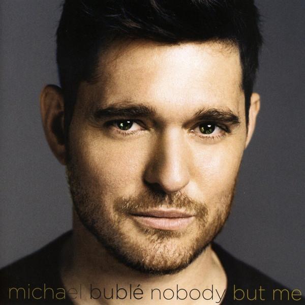 MICHAEL BUBLE - NOBODY BUT ME (2016) CD