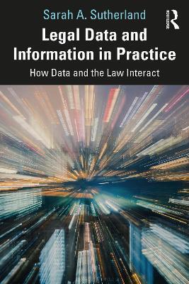 LEGAL DATA AND INFORMATION IN PRACTICE