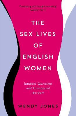 Sex Lives of English Women
