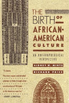 Birth of African-American Culture