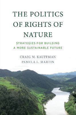POLITICS OF RIGHTS OF NATURE