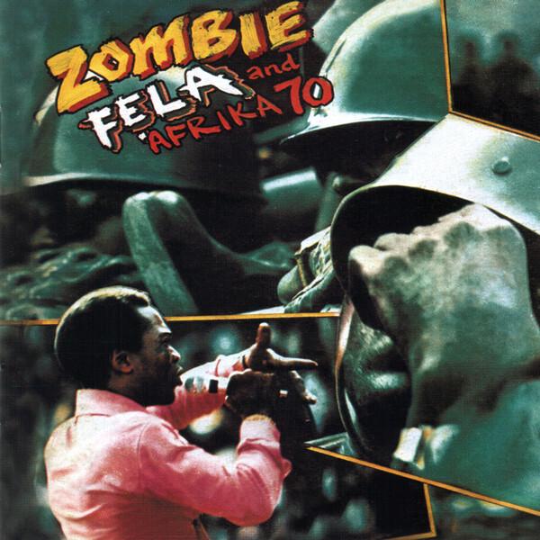FELA KUTI - ZOMBIE (1976) LP