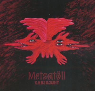 METSATÖLL - KARJAJUHT (2014) CD