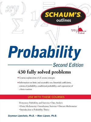 Schaum's Outline of Probability, Second Edition