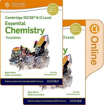 CAMBRIDGE IGCSE (R) & O LEVEL ESSENTIAL CHEMISTRY: PRINT AND ENHANCED ONLINE STUDENT BOOK PACK THIRD EDITION