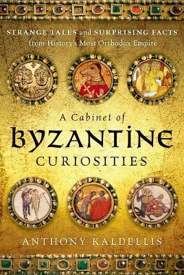 Cabinet of Byzantine Curiosities