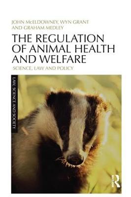 Regulation of Animal Health and Welfare