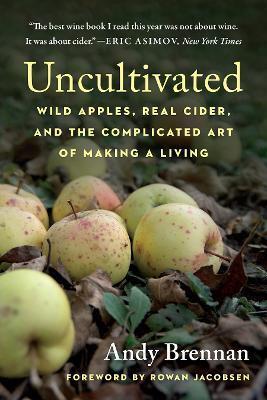 UNCULTIVATED