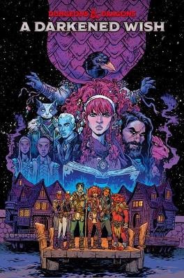 Dungeons and Dragons: A Darkened Wish