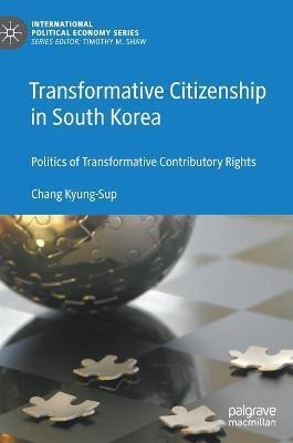 TRANSFORMATIVE CITIZENSHIP IN SOUTH KOREA
