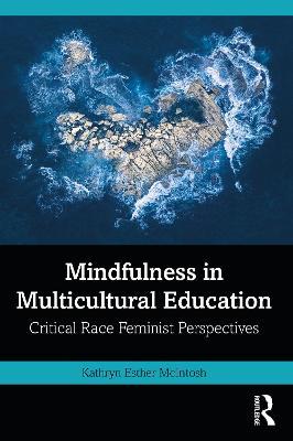 Mindfulness in Multicultural Education