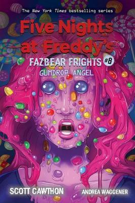 FIVE NIGHTS AT FREDDY'S FAZBEAR FRIGHTS 8: GUMDROP