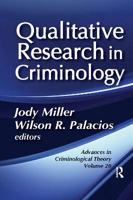 QUALITATIVE RESEARCH IN CRIMINOLOGY