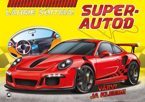 LÄHME SÕITMA! SUPERAUTOD