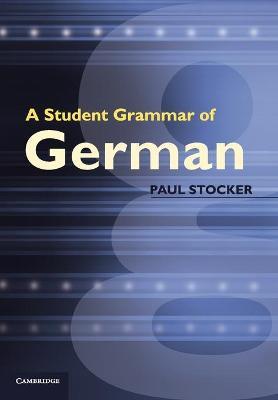 Student Grammar of German