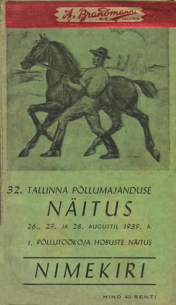32. Tallinna Eesti põllumajanduse näituse ja Põllutöökoja esimese hobustenäituse nimekiri