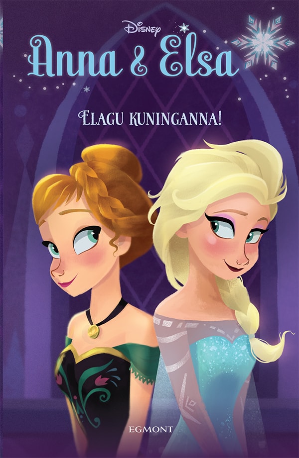 LUMEKUNINGANNA ANNA & ELSA. ELAGU KUNINGANNA!