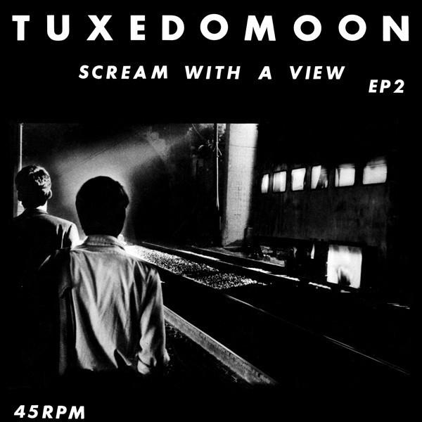 TUXEDOMOON - SCREAM WITH A VIEW EP 2 (1979) 12"