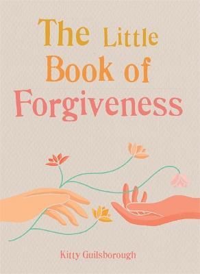 Little Book of Forgiveness