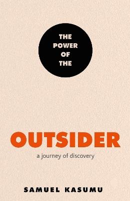 Power of the Outsider