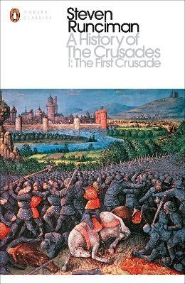 History of the Crusades I