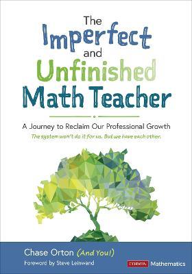 Imperfect and Unfinished Math Teacher [Grades K-12]