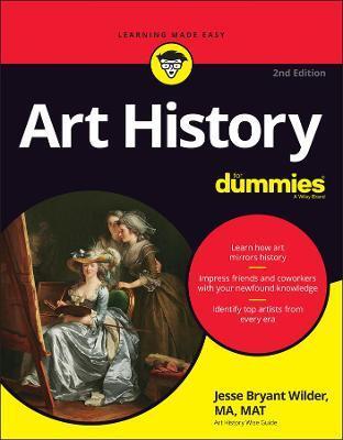 ART HISTORY FOR DUMMIES, 2ND EDITION