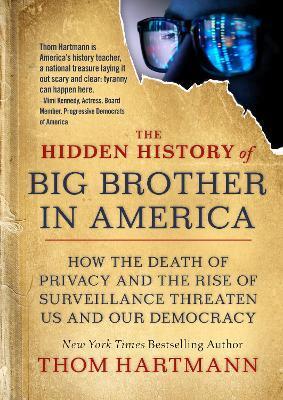 HIDDEN HISTORY OF BIG BROTHER IN AMERICA