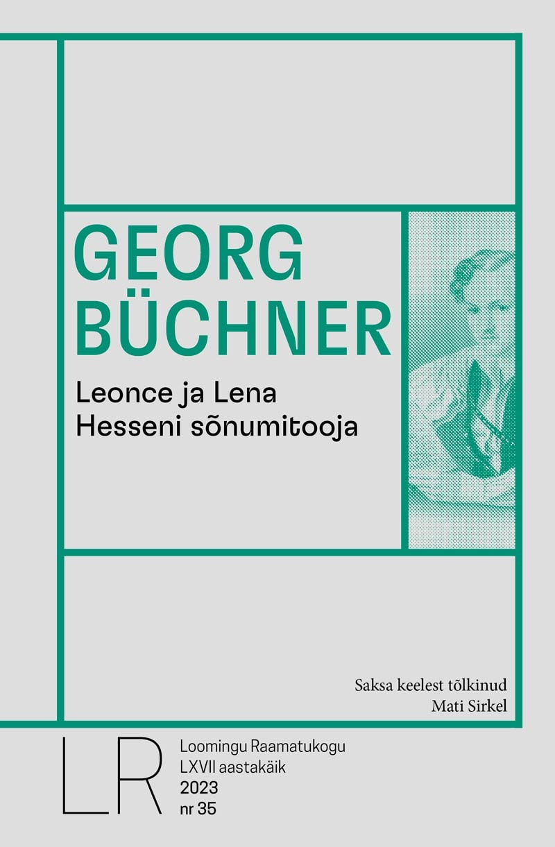 LR 35/2023 Georg Büchner. Leonce ja Lena. Hesseni sõnumitooja