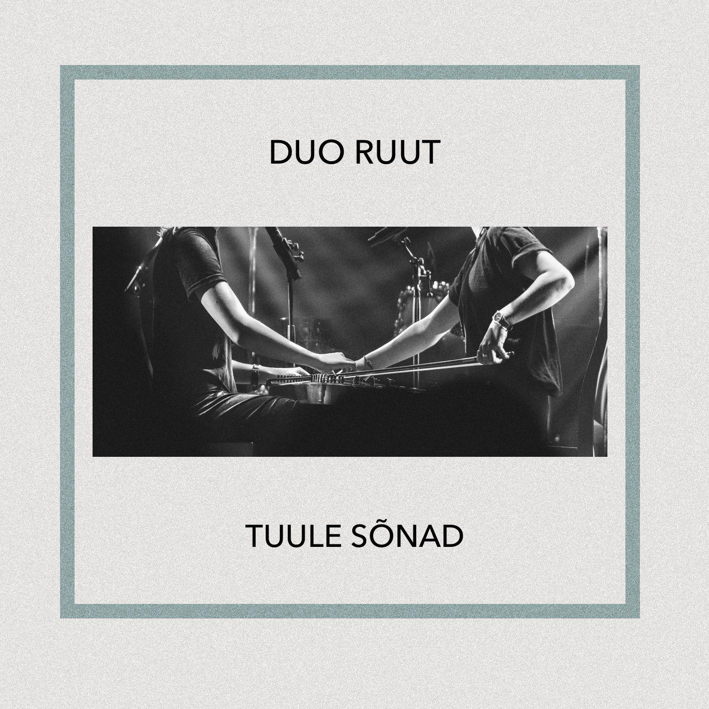 DUO RUUT - TUULE SÕNAD (2019) CD